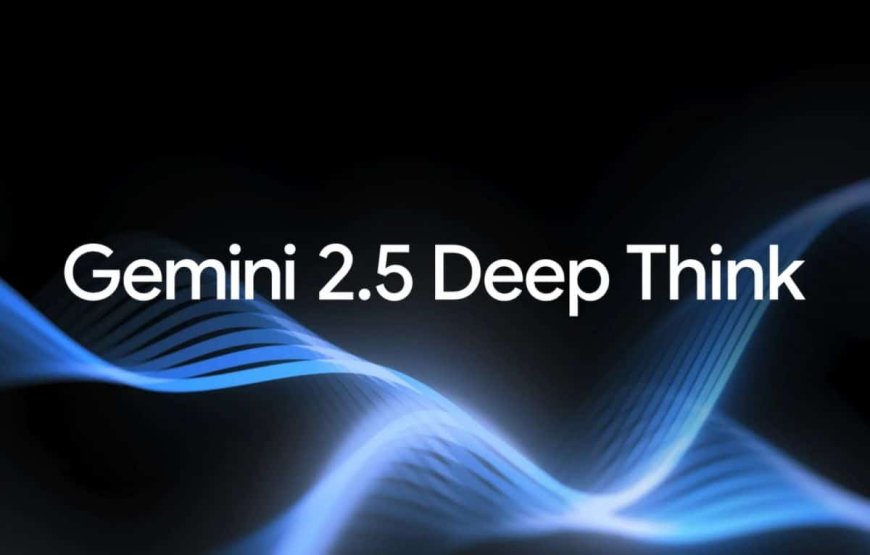 جوجل تطلق “Deep Think”: قفزة ثورية في عالم الذكاء الاصطناعي