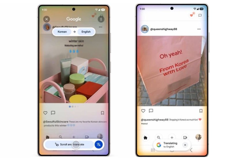 جوجل تطلق تحديثاً ثورياً لـ “Circle to Search” مع ميزة الترجمة المتواصلة