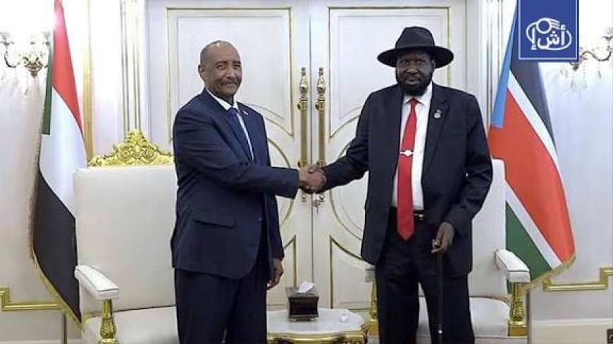 السودان وجنوب السودان يتفقان على تعزيز التعاون السياسي والاقتصادي وتسهيل حركة النفط والبضائع